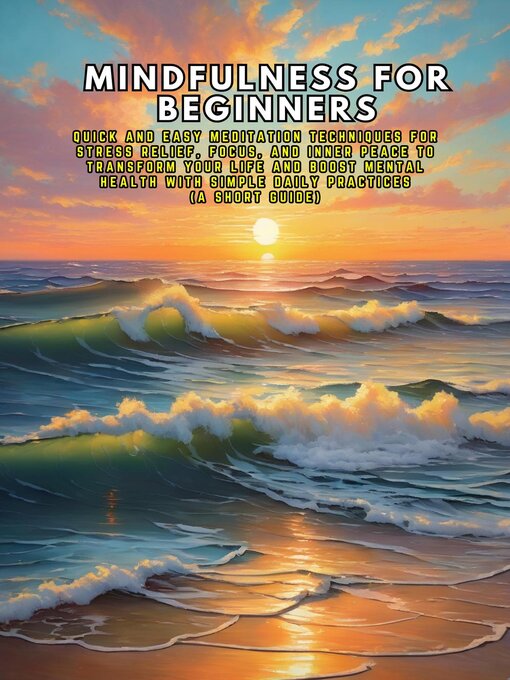 Title details for Mindfulness for Beginners by Andrea Febrian - Available